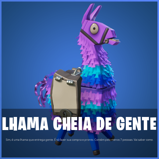 Sim, é uma lhama que entrega gente. É só fazer sua compra e pronto. Contém pelo menos 7 pessoas. Vai saber como.